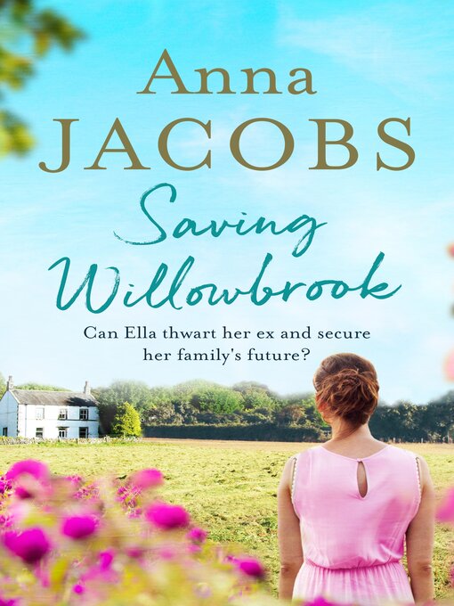 Title details for Saving Willowbrook by Anna Jacobs - Available